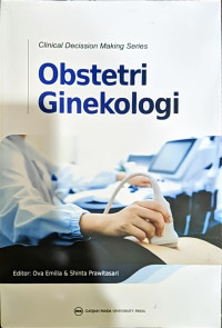 Image of Clinical Decision Making Series : Obstetri Ginekologi