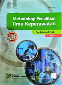 Image of Metodologi Penelitian Ilmu Keperawatan Pendekatan Praktis Edisi 5