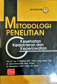Image of Metodologi Penelitian Kesehatan Kedokteran dan Keperawatan