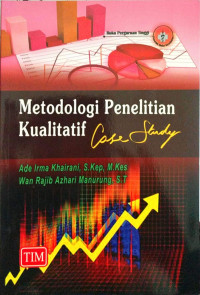 Image of Metodologi Penelitian Kualitatif Case Study